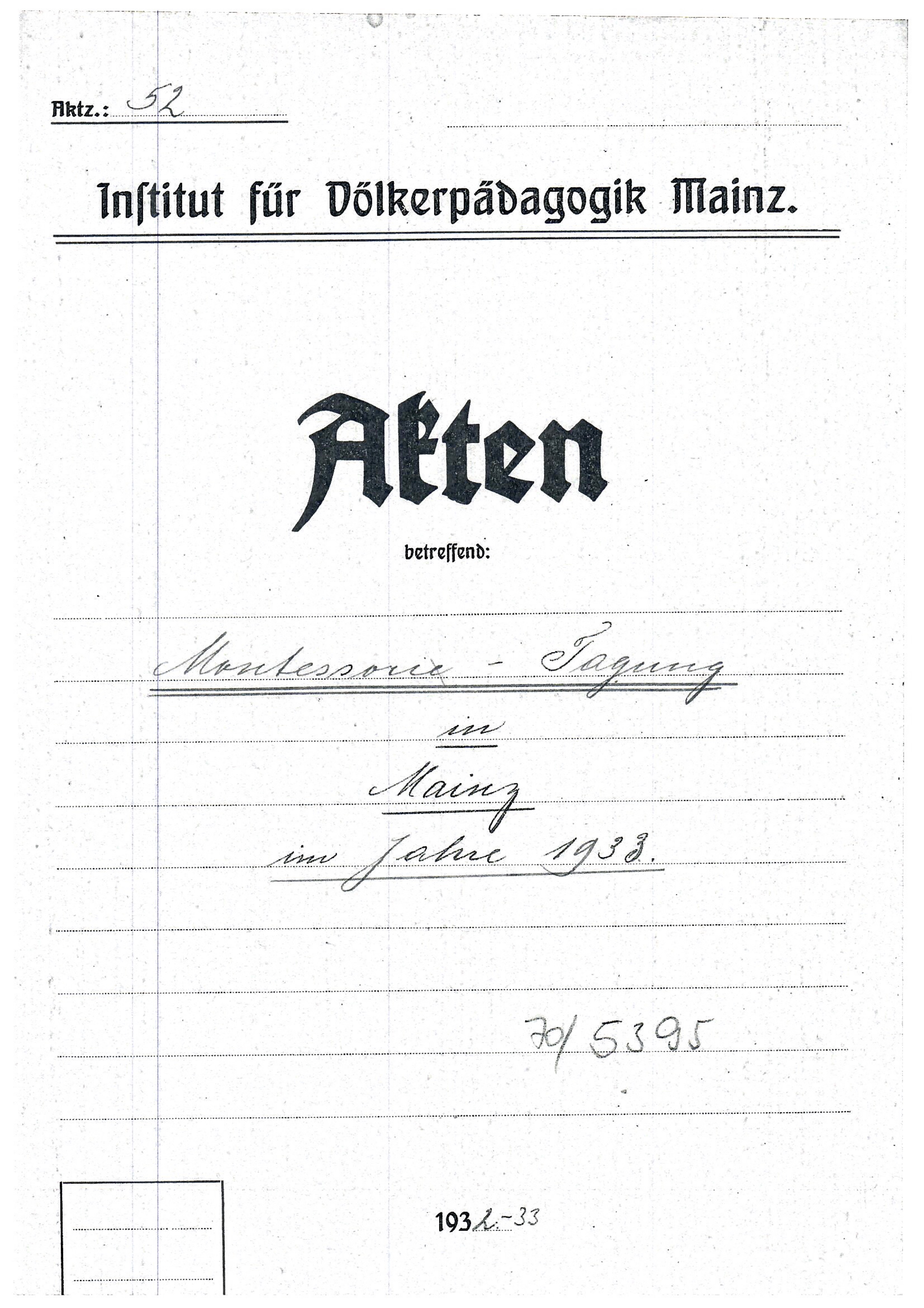 Seiten aus Akte Montessori Tagung 1933 Mainz Stadtarchiv Deckblatt
